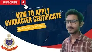 How To Apply Character Certificate!!Character Certificate कैसे Apply करेंगे .