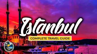 Istanbul Complete City Travel Guide &ndash; The Best Attractions, Public Transport, Food & More &ndash; Turkey