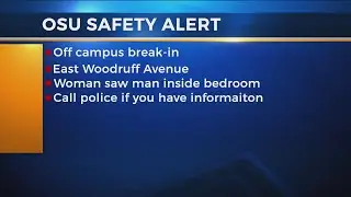 Safety alert issued after report of man climbing through OSU student&rsquo;s bedroom window