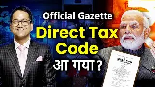 Is Direct Tax Code 2025 Really Coming? Expert DTC Analysis by CA Raj K Agrawal