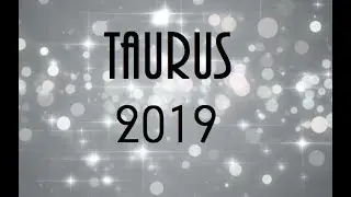 Taurus 2019 Forecast ❤ Butterfly ❤