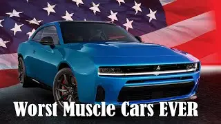 Top 7 Worst Muscle Cars EVER &ndash; Will Shock You!