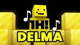 ♪ DELMA DRANHIS!!!!! - CAŁA PIOSENKA 1h ♪