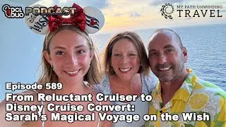 From Reluctant Cruiser to Disney Cruise Convert: Sarah&rsquo;s Magical Family Voyage on the Wish