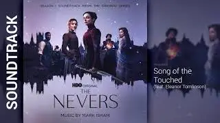 The Nevers: Season 1 - Song of the Touched (feat. Eleanor Tomlinson)