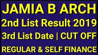 JAMIA B ARCH 2ND LIST | JAMIA BARCH CUTOFF |JAMIA B ARCH RESULT 2019|JAMIA B ARCH CUT OFF LIST 2019