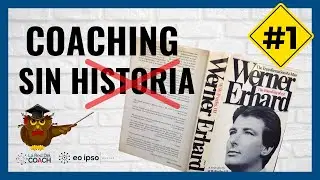 ✍️ LA HISTORIA DEL #COACHING QUE DEBES CONOCER | Teor&iacute;a General del Coaching | Problemas ICF ❌ (1)