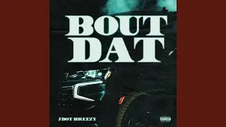 Bout Dat