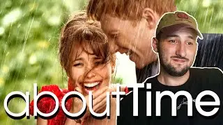 *ABOUT TIME* (2013) IS FULL OF EMOTIONS!! MOVIE REACTION!! (First Time Watching)
