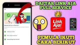 Cara Daftar LinkAja  Akun Full Service