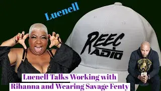 Luenell Talks Working with Rihanna and wearing her Savage Fenty Lingerie Brand! #clip