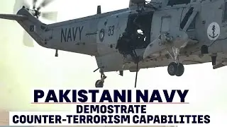Pakistan Navy practices counter-terrorism capabilities | Karachi, Pakistan | Pakistan's armed forces