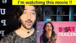 Oh Baby Theatrical Trailer | Samantha Akkineni, Naga Shaurya | Nandini Reddy | reaction