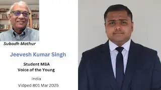 Jeevesh Kumar Singh India Student MBA Voice of the Young Vidped 801 March 2025