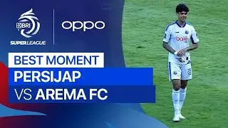 Best Moment PERSIJAP vs Arema FC | BRI Super League 2025/26
