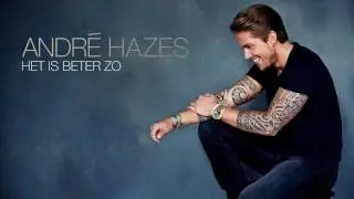 Andr&eacute; Hazes - Het Is Beter Zo (Offici&euml;le audio)