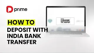 How to Deposit with India Bank Transfer