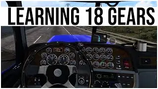 Изучаем 18 передач на H-Shifter! Езда с Bwana &mdash; American Truck Simulator