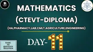 1st Semester Math | HA,Pharmacy,Lab,Engineering,Agriculture | CTEVT Diploma Mathematics | Part-11 |