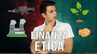 Ha senso INVESTIRE in modo ETICO? 🌱