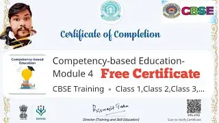 CBSE Competency Based Education Module 4  Free Certificate Solve  Diksha Portal  For all students ll