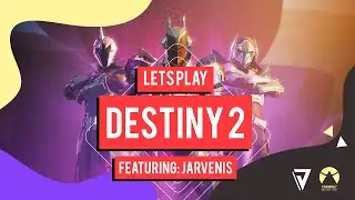 The Let's Play Destiny 2 Show - (Teaser)