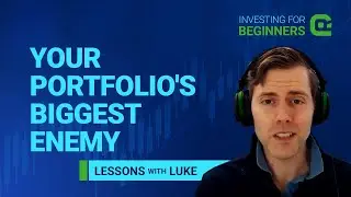 HOW EMOTIONS CAN DETER YOUR LONG-TERM INVESTMENT IN STOCKS STRATEGY | Lessons with Luke
