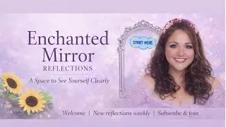 Добро пожаловать обратно, Reflections, в Зачарованное Зеркало!