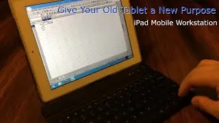Turn Your Old iPad Into a Desktop Workstation!