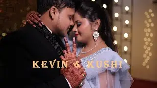 Kevin Weds Khushi Wedding Story \\ 2025