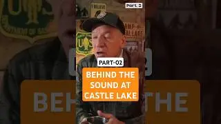 The Strange Humming Sound at Castle Lake