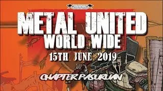 METAL UNITED WORLD WIDE CHAPTER PASURUAN 2019 COMPILATION