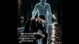 BEN KADERLE KAVGA ETTİM