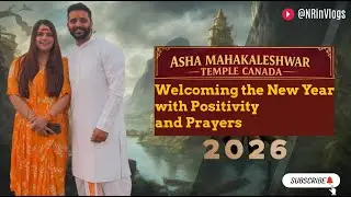 Asha Mahakaleshwar Temple Hope BC | New Year Day Vlog 2026