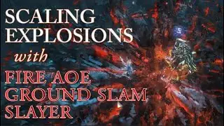 [3.12 Viable] Full Screen Clears with Leap Slam Explosions. Big AOE Fire Ground Slam Slayer.