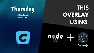 How to Create Custom Overlays with Node.js and Electron | Step-by-Step Tutorial