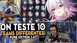 On NOTE les performances de plein de teams ! | Pure fiction 3.6 | Honkai Star Rail