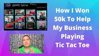 How I Won 50K To Help My Business Playing Tic Tac Toe