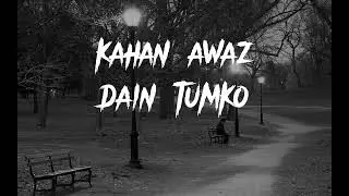 Akele Hain Chale Aao Jahan Ho | Cover By khurram Gul