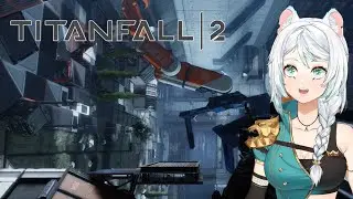 What is this factory?! | Titanfall 2 | Part 2 | Asveeti 🦁