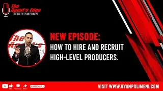 How to Hire and Recruit High-Level Producers.