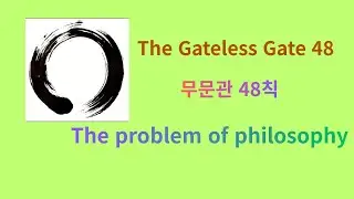 The Gateless Gate No 48
