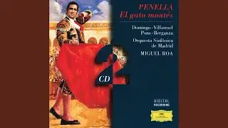 Penella: El gato montés - Rev. Miguel Roa / Act 1 - Lo mesmito q'er queré