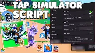 *NEW* TAP SIMULATOR SCRIPT No Key Auto Farm - (AUTO CLICK, AUTO REBIRTH, AUTO HATCH AND MORE)
