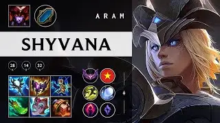 Shyvana ARAM - VN Master Patch 25.22