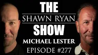 Michael Lester - 5 Growing Threats Facing the United States Right Now | SRS #277