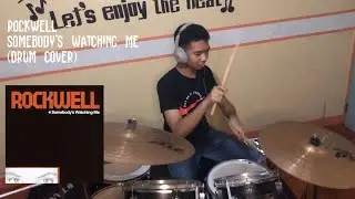 Rockwell - Somebody's Watching Me (Drum Cover)