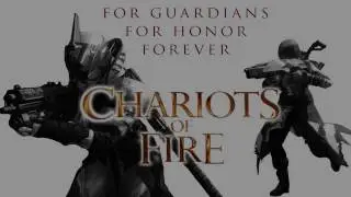 Destiny - Rift - Chariots of Fire