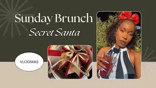 BREW BISTRO SUNDAY BRUNCH X SECRET SANTA DINNER VLOG || VLOGMAS DAY 15 