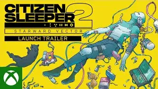 Citizen Sleeper 2: Starward Vector - Launch Trailer